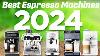 Best Espresso Machines 2024 Who Is The New 1